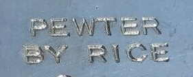 Bernard Rice's Sons - NY: trade name PEWTER BY RICE